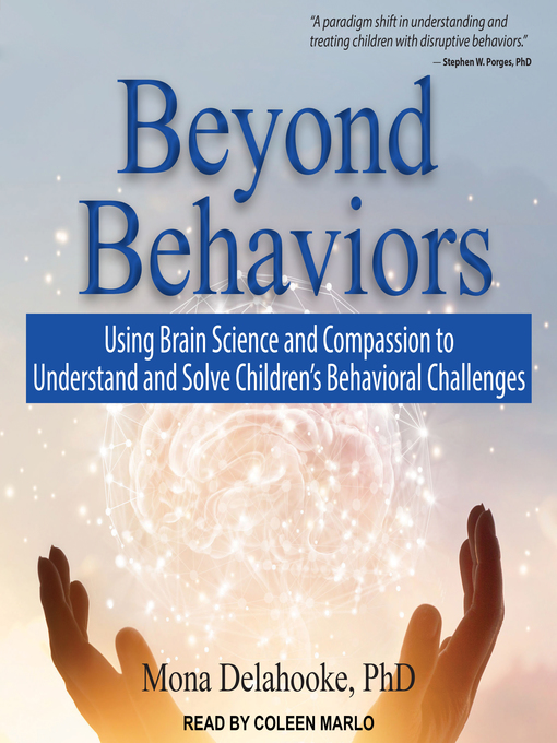 Title details for Beyond Behaviors by Mona Delahooke, PhD - Wait list
